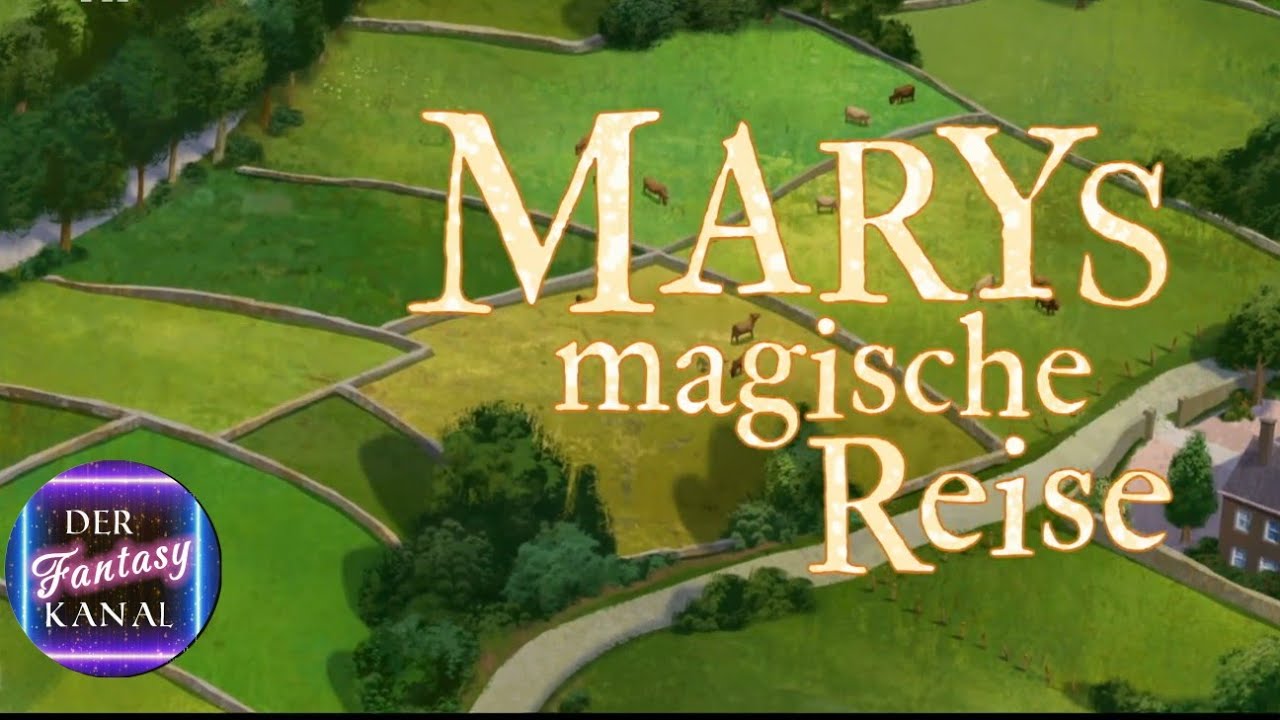 🔴 Marys magische Reise | HD Kinderfilm | Filme komplett auf deutsch | Zeichentrickfilm