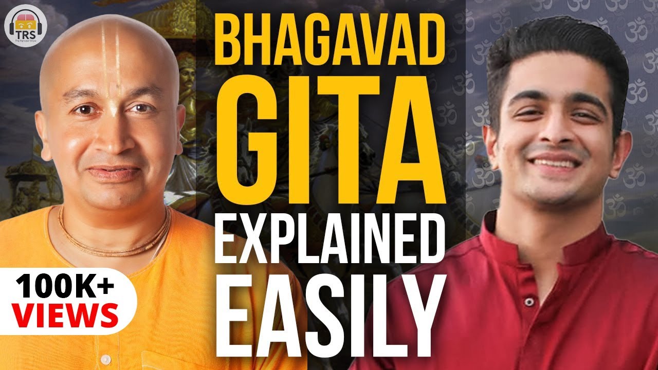 TRUE Purpose Of The Bhagavad Gita ft. Gauranga Das | Holy Book | TRS Clips 947