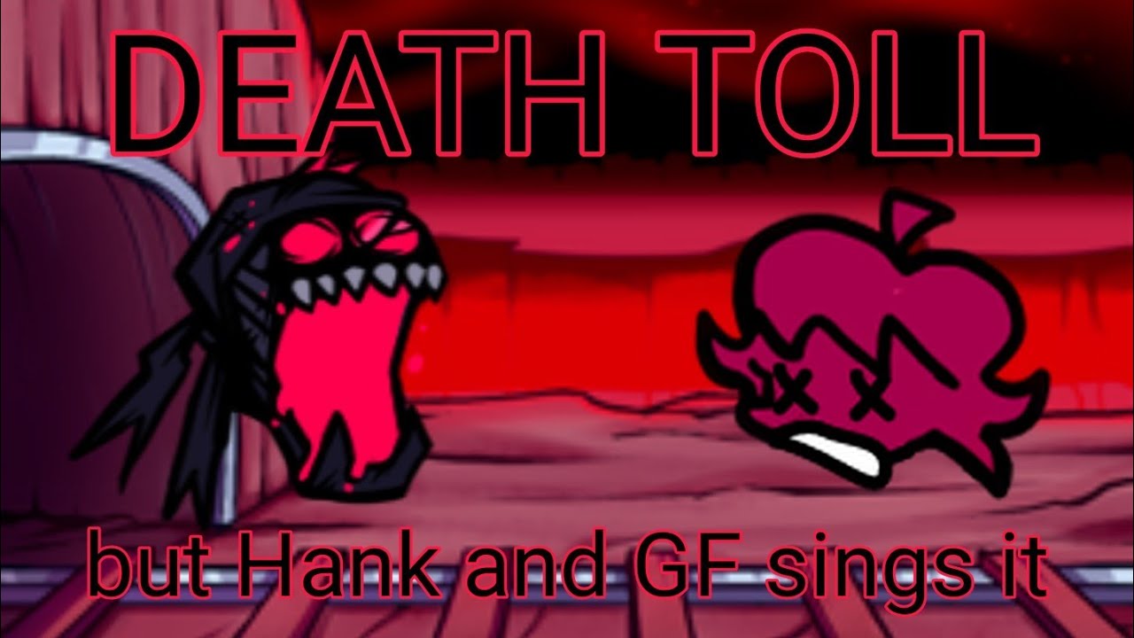 DEATH TOLL but Antipathy Hank and GF sings it | Friday Night Funkin'