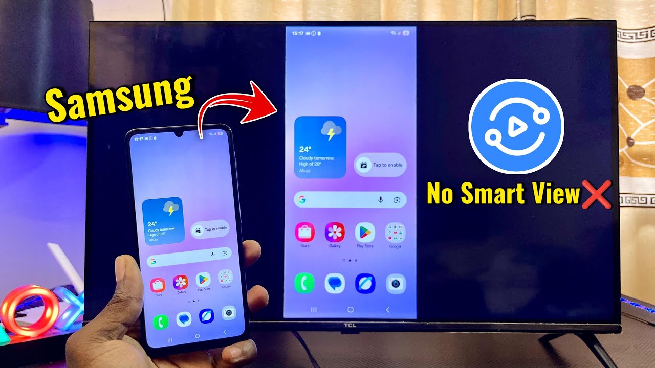 Samsung Phone Doesn't Have Smart View - Screen Mirror on Samsung Without Smart View