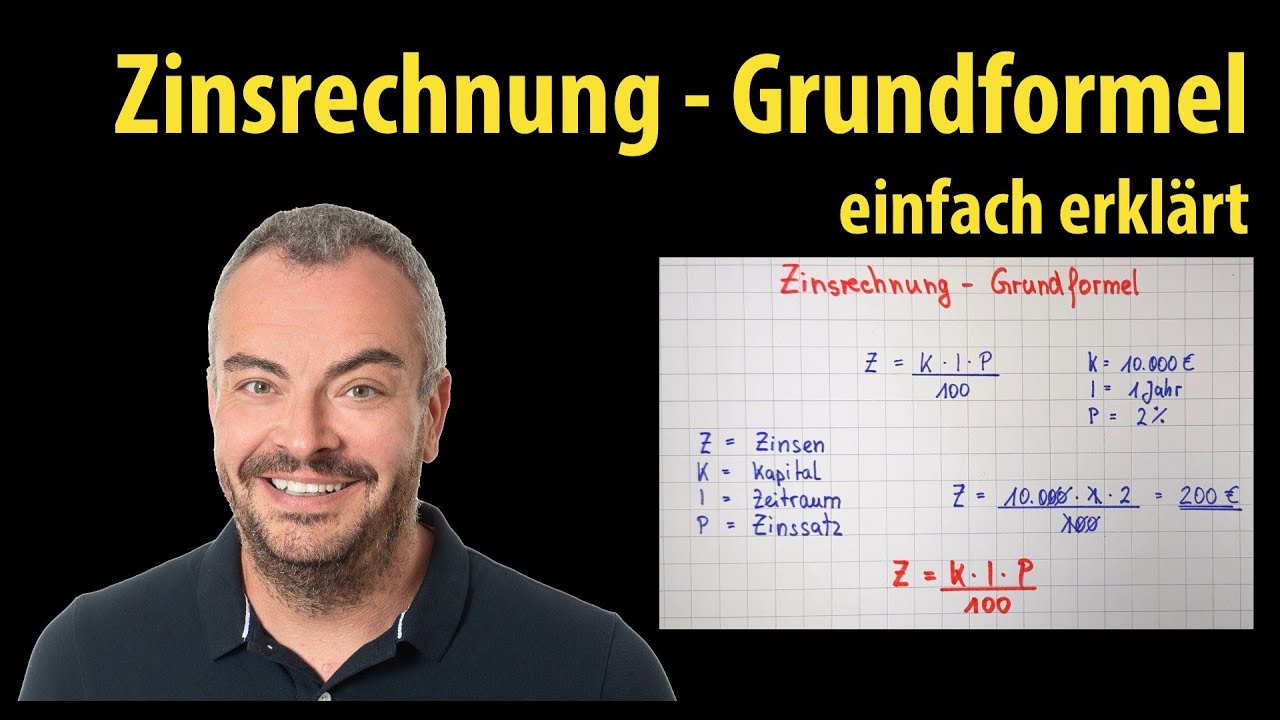 Zinsrechnung - Grundformel und Begriffe einfach erklärt | Lehrerschmidt