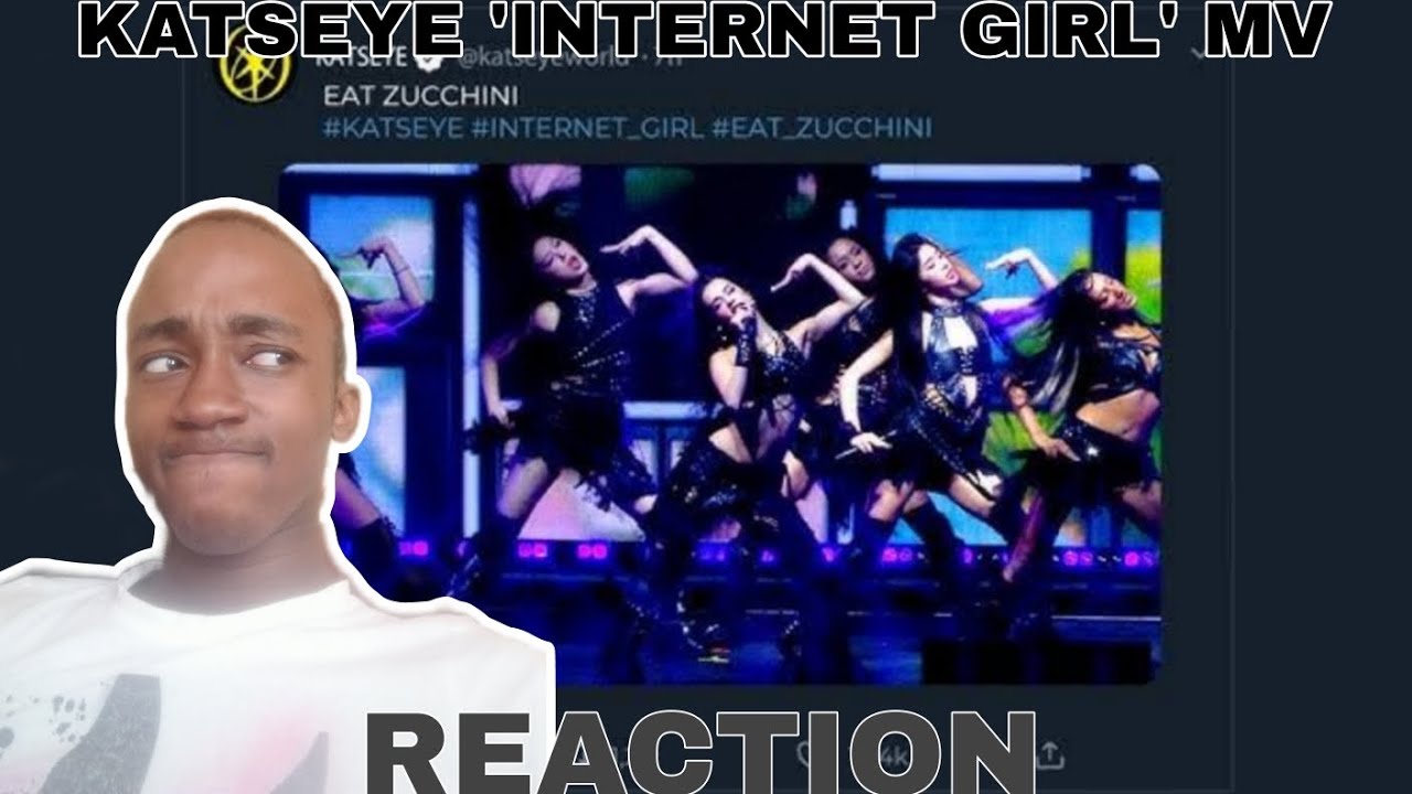 KATSEYE 'INTERNET GIRL' MV REACTION 