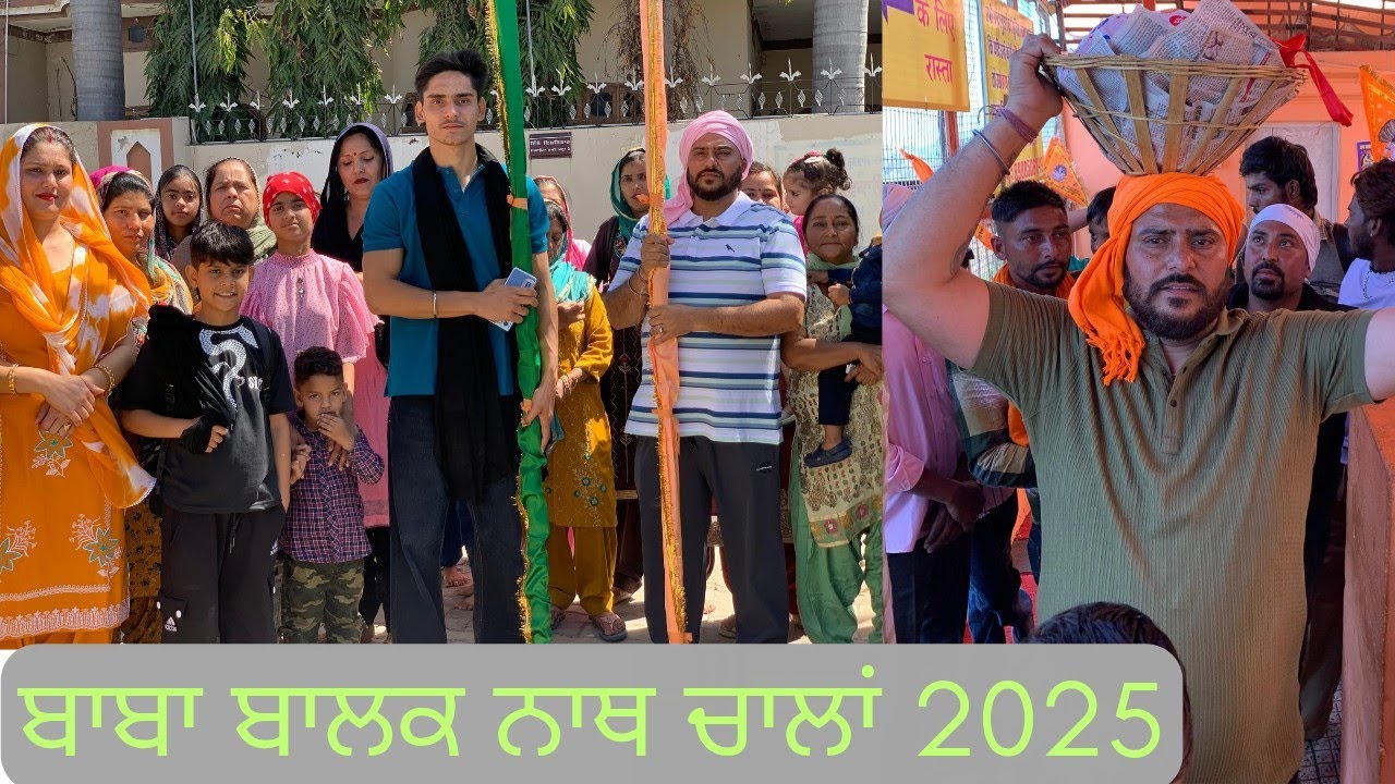 Baba Balak Nath Mela 2025 /Mahilpur to Peer Nagaha Part 1