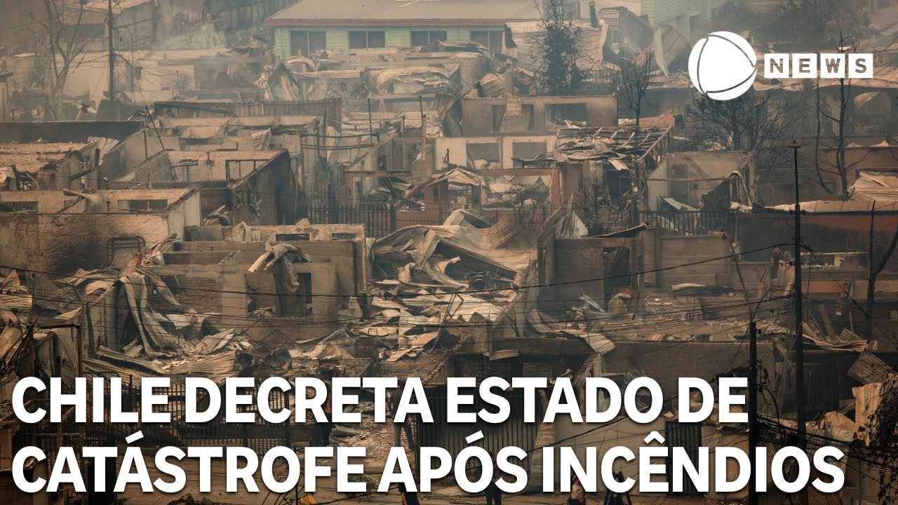 Chile decreta estado de cat&aacute;strofe ap&oacute;s inc&ecirc;ndios no pa&iacute;s