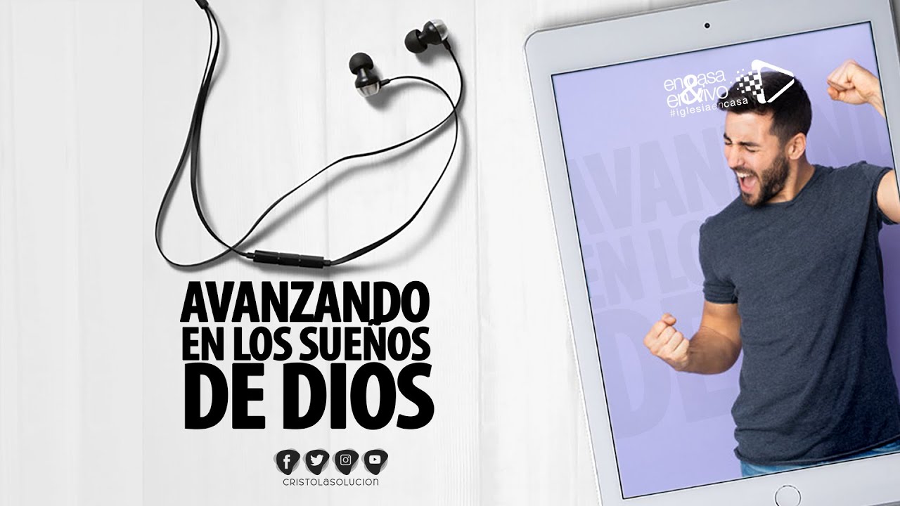 ''Avanzando en los sueños de Dios'' Parte 1 - Apóstol Juan Crudo -