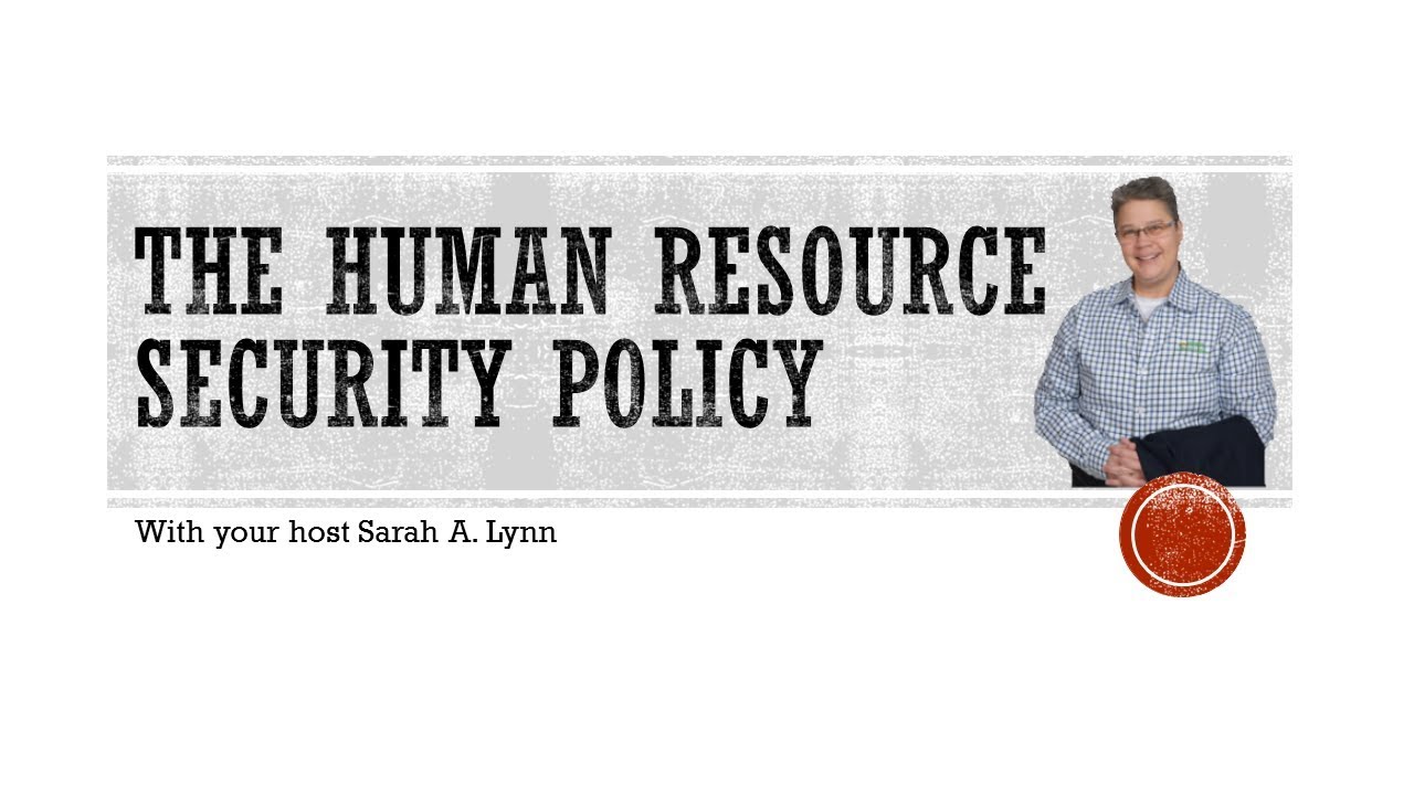 The Human Resource Security Policy