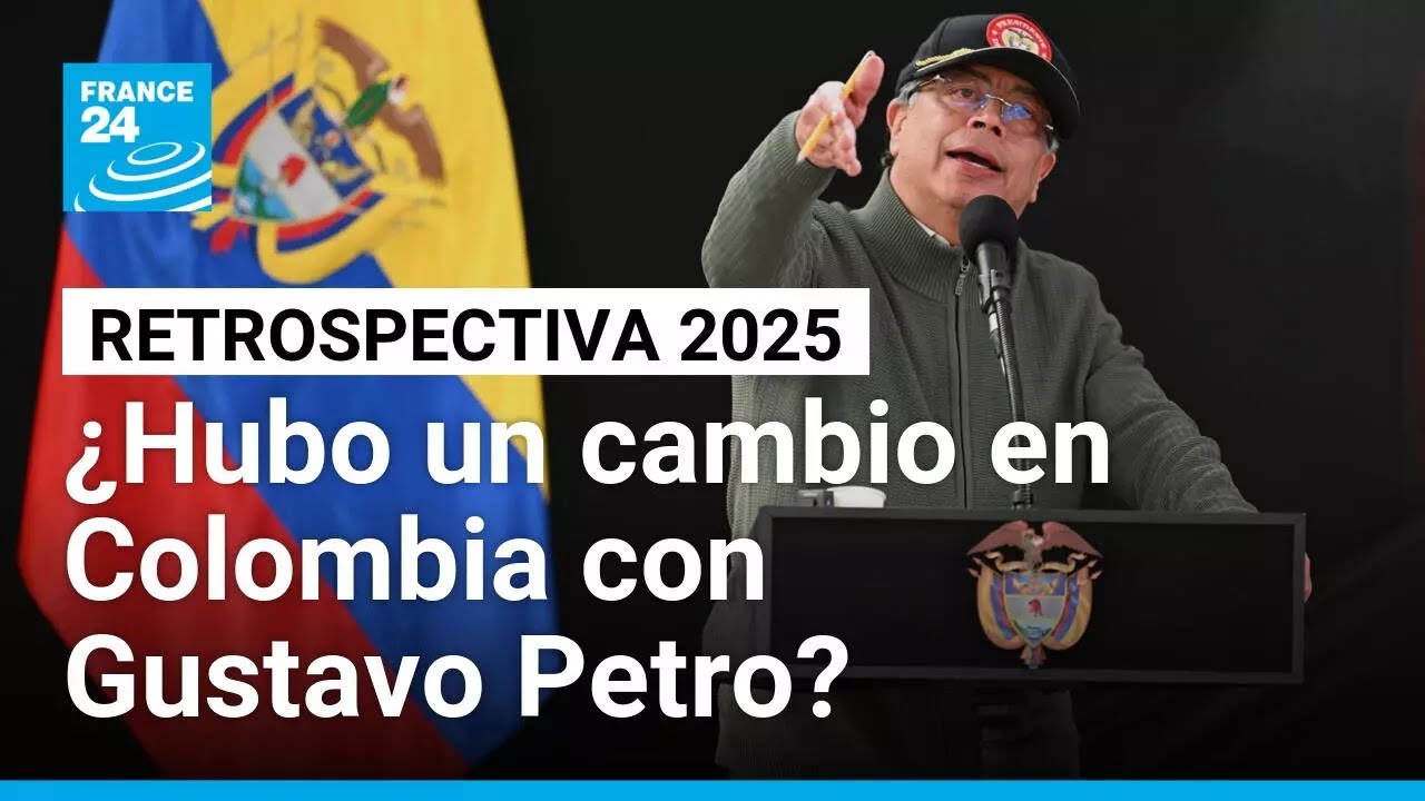 Gustavo Petro y su &uacute;ltimo a&ntilde;o de gobierno: &iquest;realmente hubo un cambio? &bull; FRANCE 24 Espa&ntilde;ol