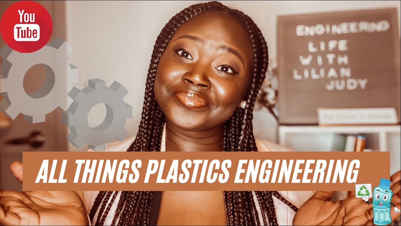 WHAT IS PLASTICS ENGINEERING? | What does a Plastics Engineer do? | Black woman in STEM