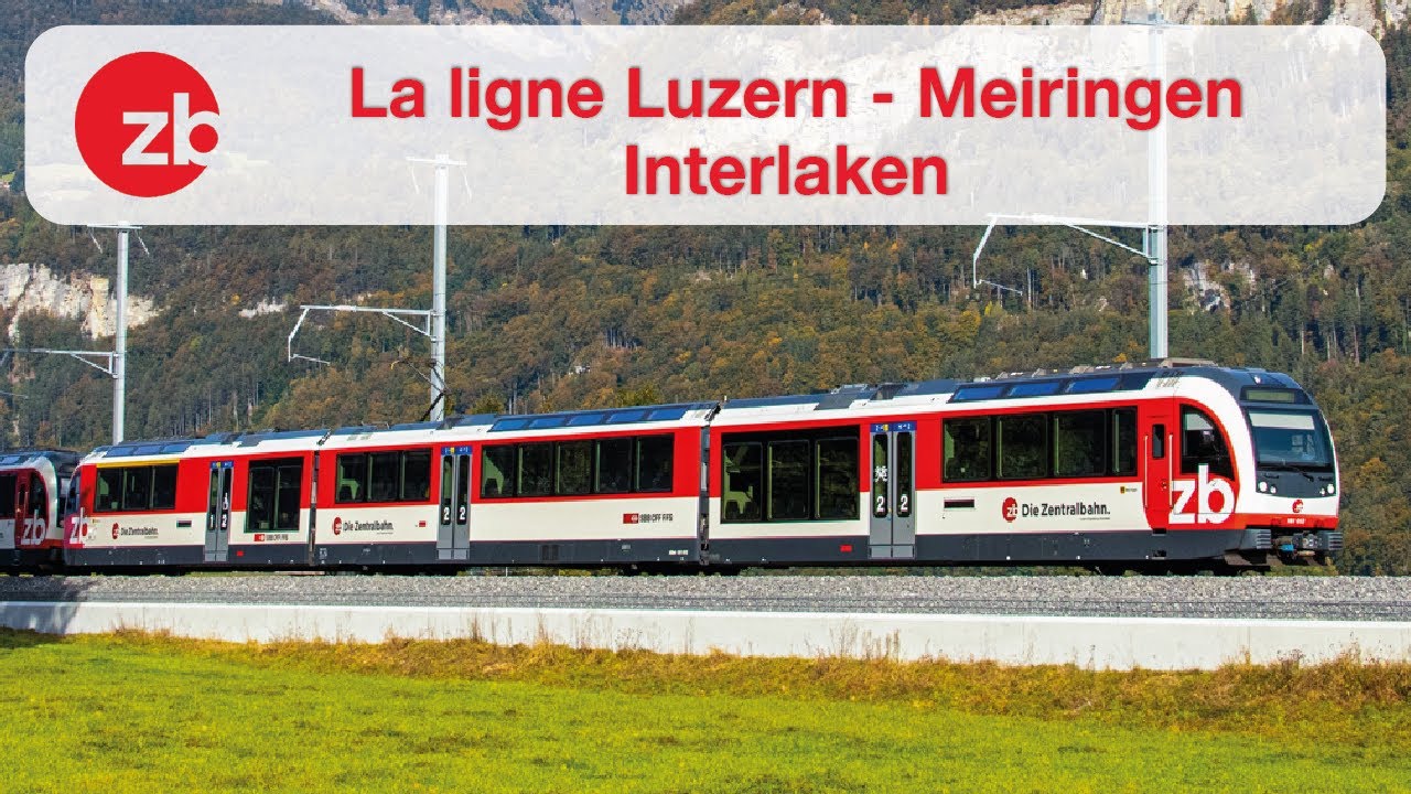 [S4-E13] La ligne Luzern-Meiringen-Interlaken - Rail One avec @diezentralbahn