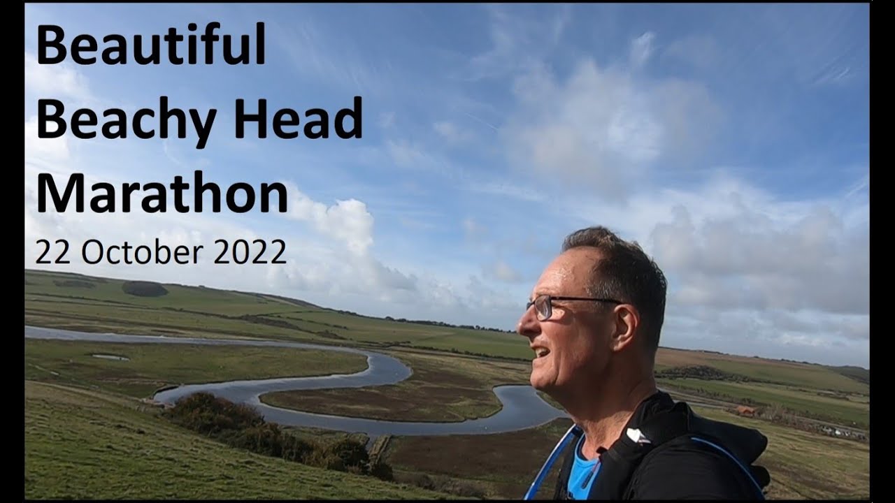 October 2022: Beautiful Beachy Head marathon