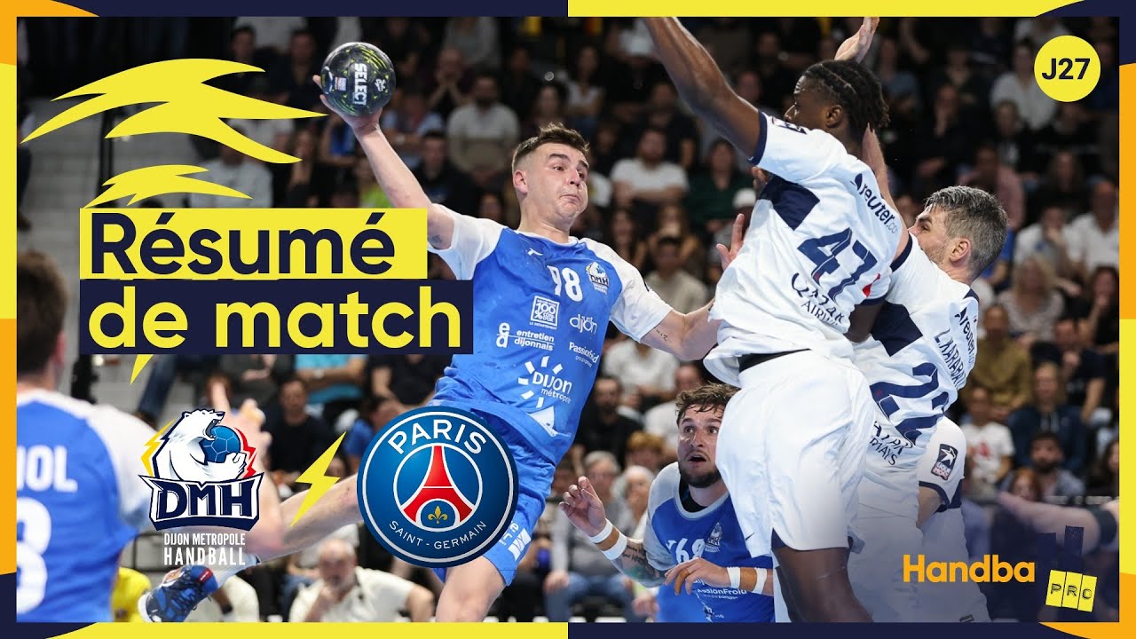#HANDBALL | Dijon vs Paris ⎮ Le r&eacute;sum&eacute; du match