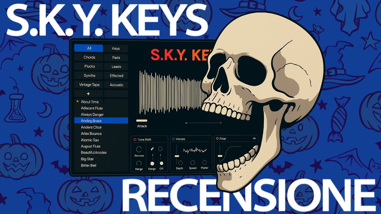 Melodie terrificanti con S.K.Y. KEYS ~ RECENSIONE PLUGIN / FT STUDIO