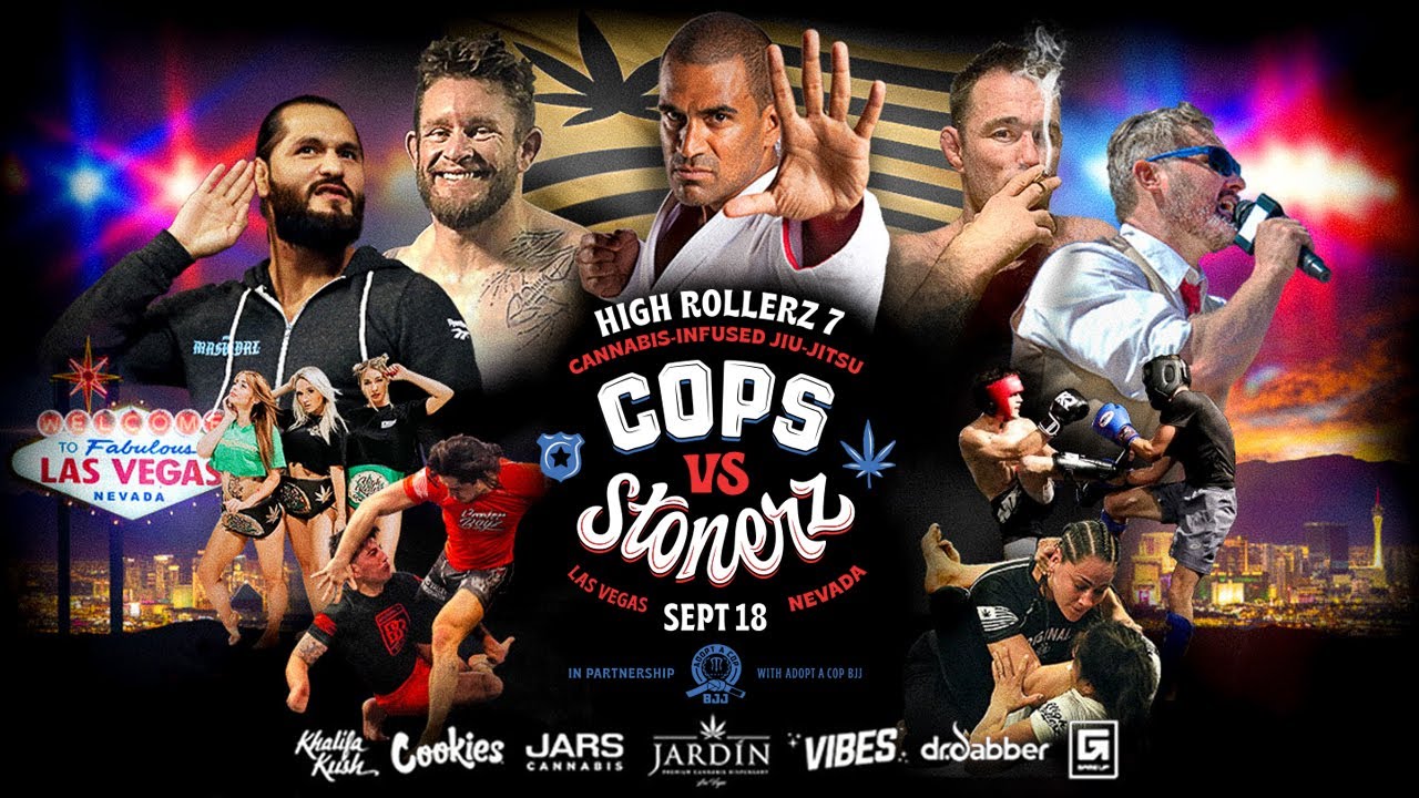High Rollerz 7: Cops vs Stonerz feat. Jorge Masvidal, Jake Shields, Robert Drysdale & Renato Laranja