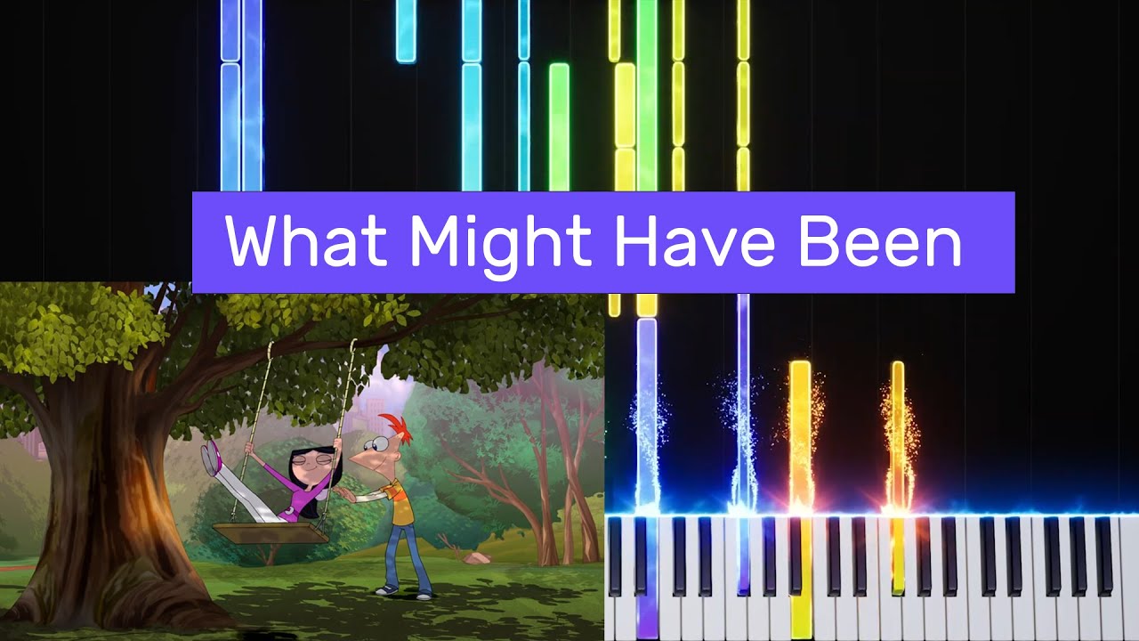 Phineas And Ferb: What Might Have Been: Piano, Guitar🎹🎸