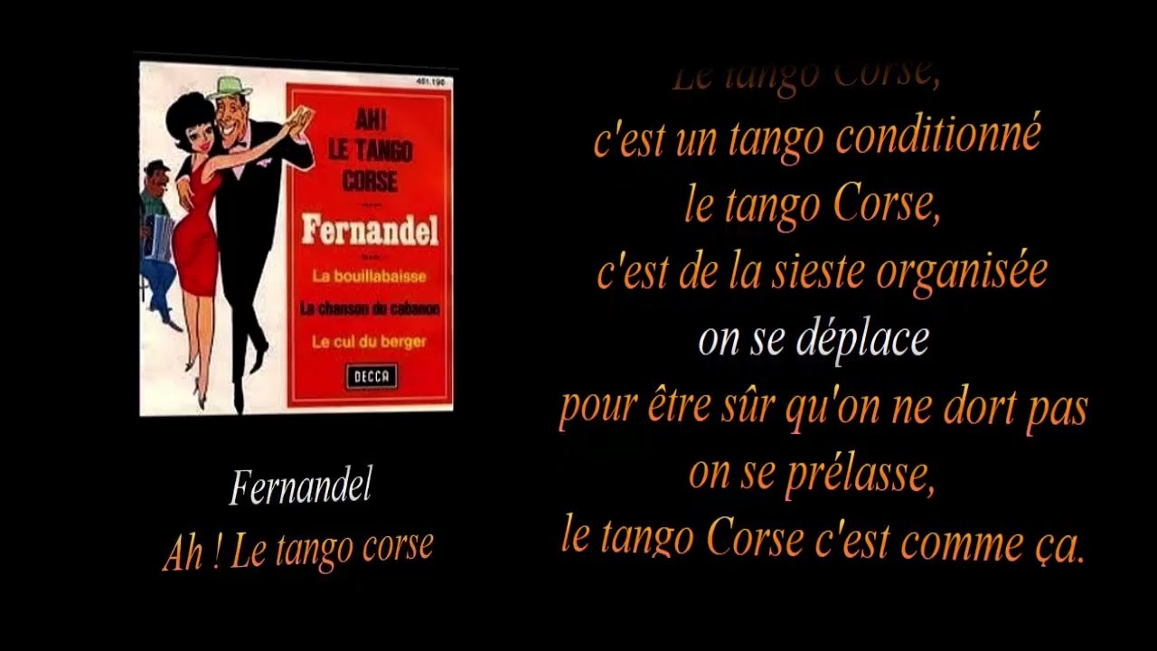 Fernandel    Ah ! Le tango Corse