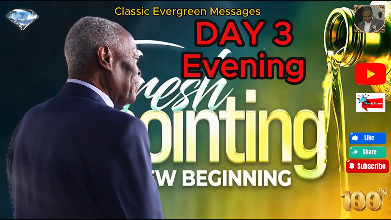 DAY 3 - EVENING GCK || THE THREEFOLD BLESSING OF CHRIST'S ANOINTING (EXTRACTED)