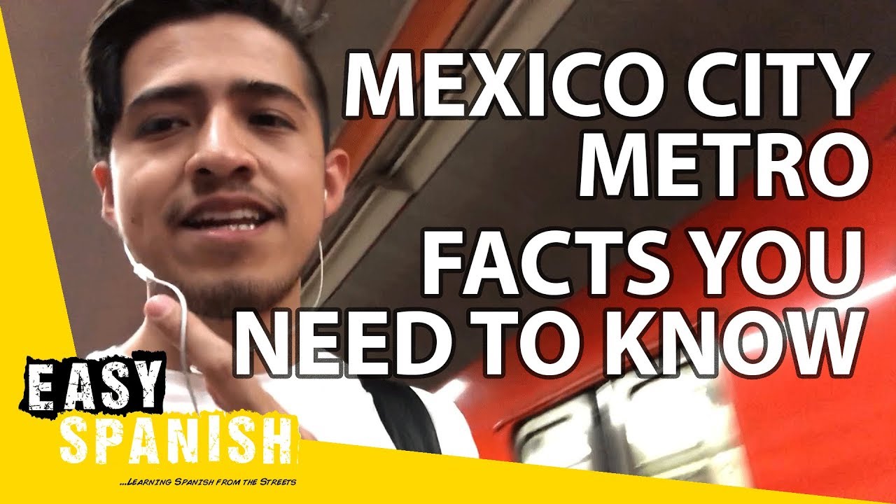 Inside MEXICO CITY METRO | Easy Spanish 88