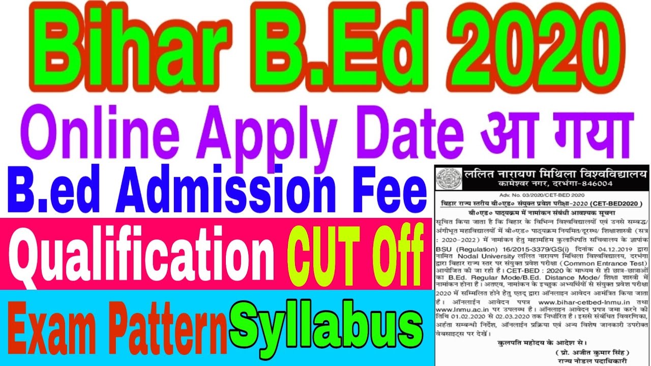 Bihar B.ed Admission 2020. Bihar B.ed 2020 online Apply Date.CET B.ed 2020-22 session. B.ed Entrance