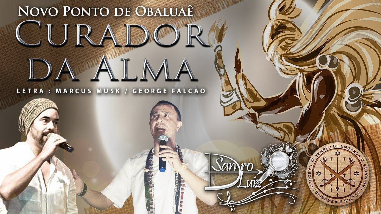 Ponto de Obaluaê - CURADOR DA ALMA - Sandro Luiz Umbanda