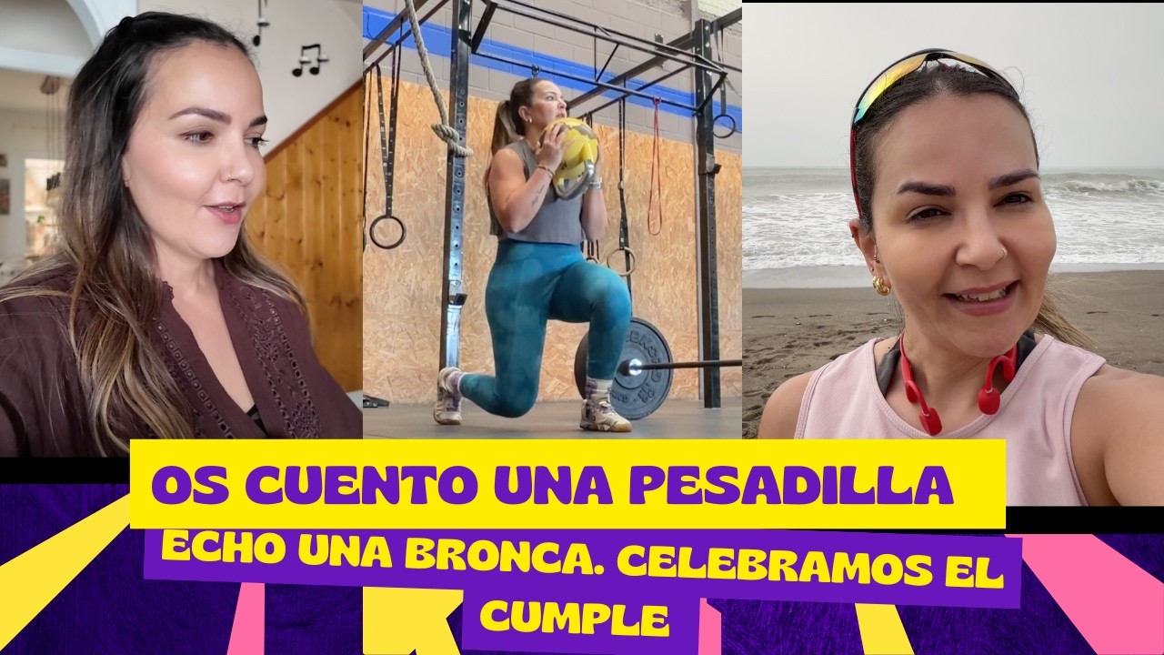 Os cuento una pesadilla!! Echo una bronca. Festejamos el cumple del peque.