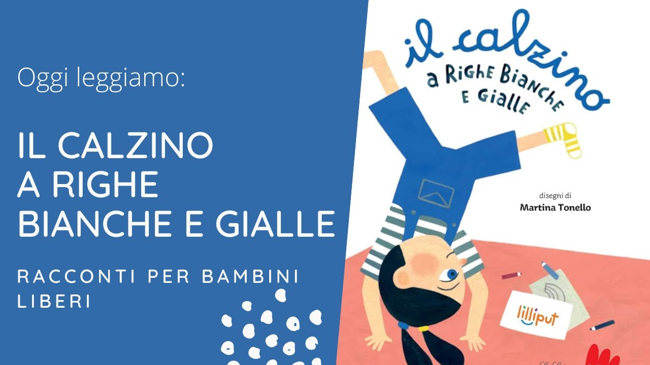 Il calzino a righe bianche e gialle | Silvia Vecchini | Audiolibri gratis con racconti per bambini