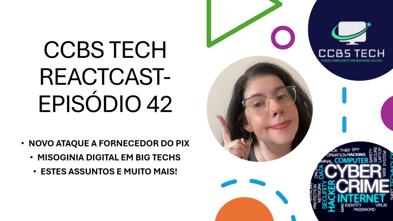 CCBSS TECH REACTCAST - EPISÓDIO 42