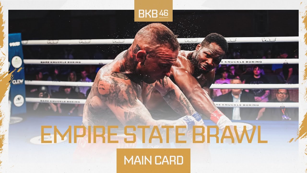 BKB 46 - Only Bare Knuckle Fights - Empire State Brawl