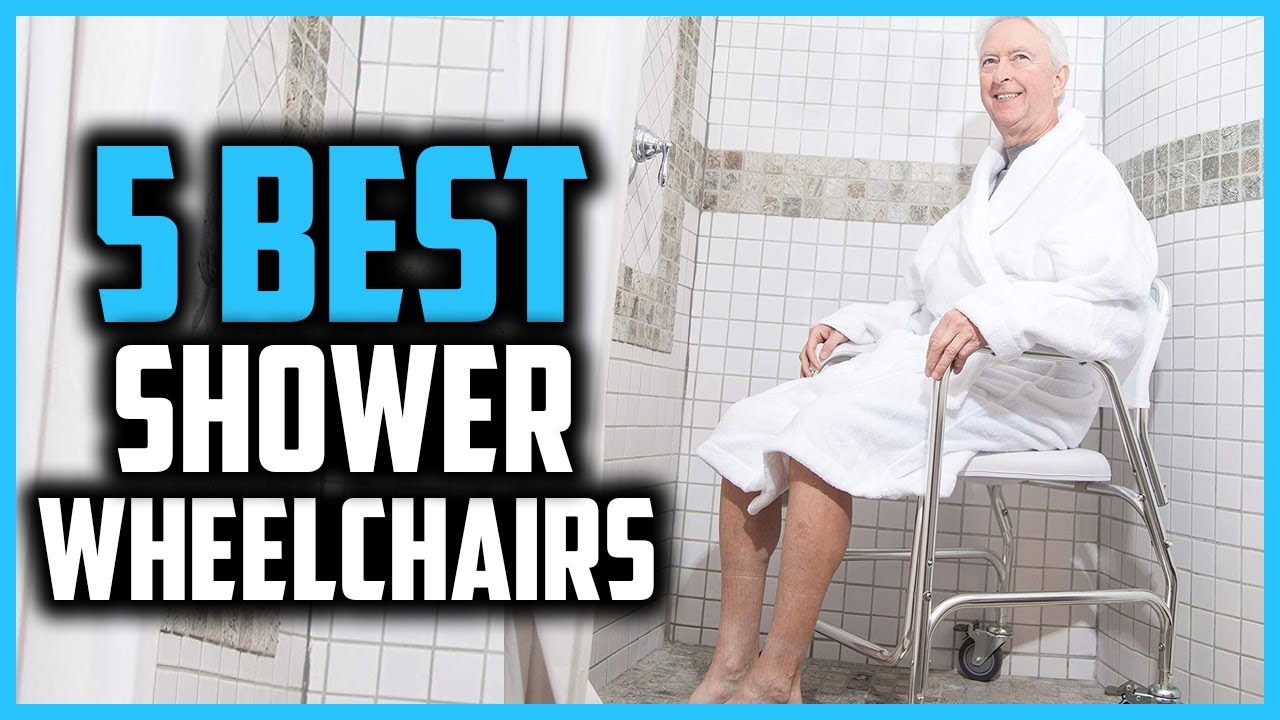 Top 5 Best Shower Wheelchairs in 2025 Reviews