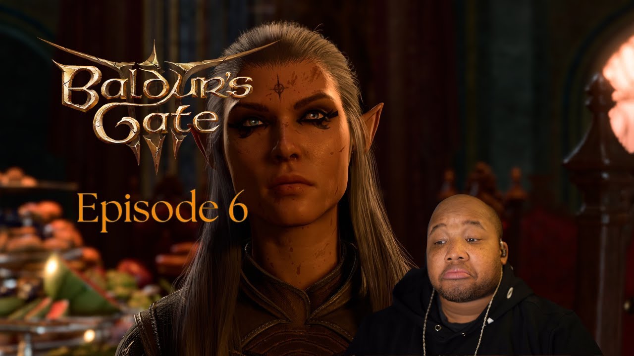 Why is This Always Happening to Me??? (Baldurs Gate Ep. 6)