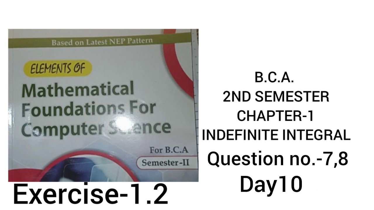 B.C.A. 2nd sem.|Day-10|ex-1.2|Indefinite Integralch-1|#kuk #cdlu #mdu  #maths #bca #2nd  #exam #math