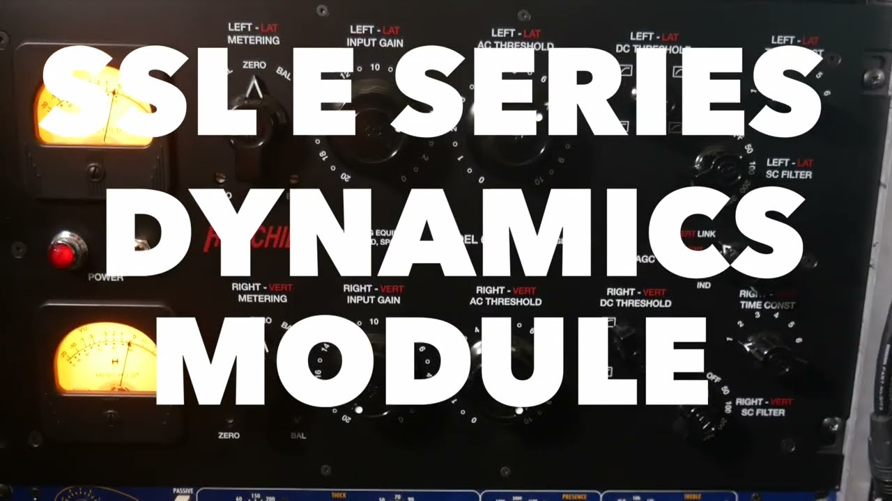 SSL E Series Dynamics Module - DEMO