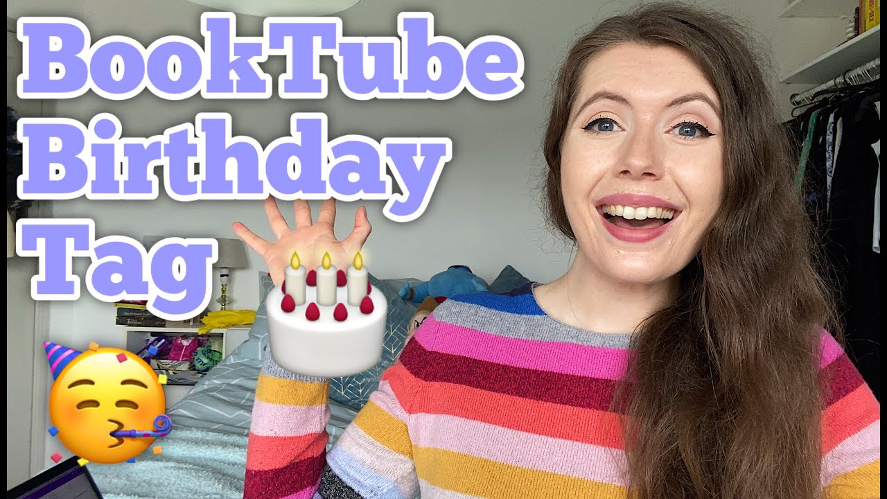 Booktube Birthday Tag 🎉
