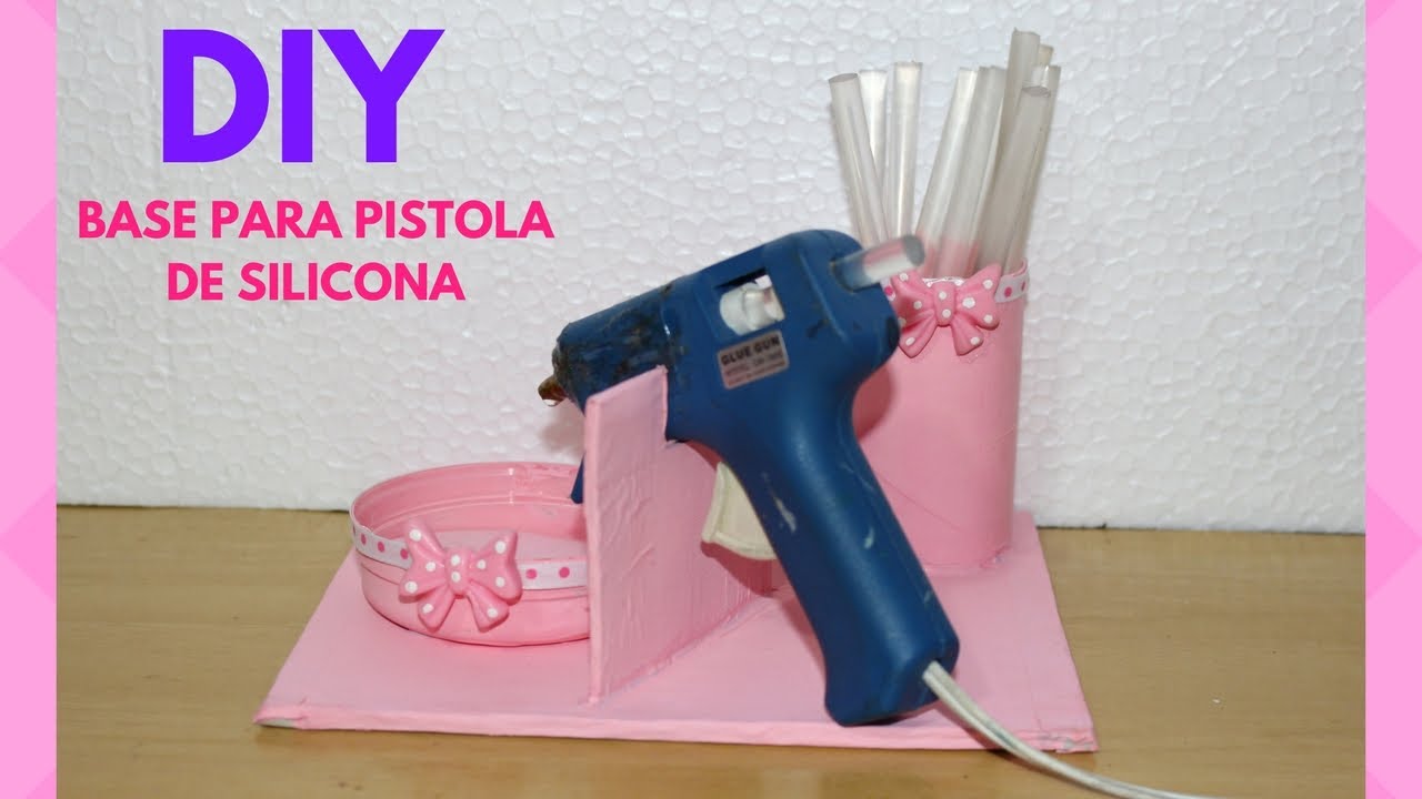 DIY BASE PARA PISTOLA DE SILICONA