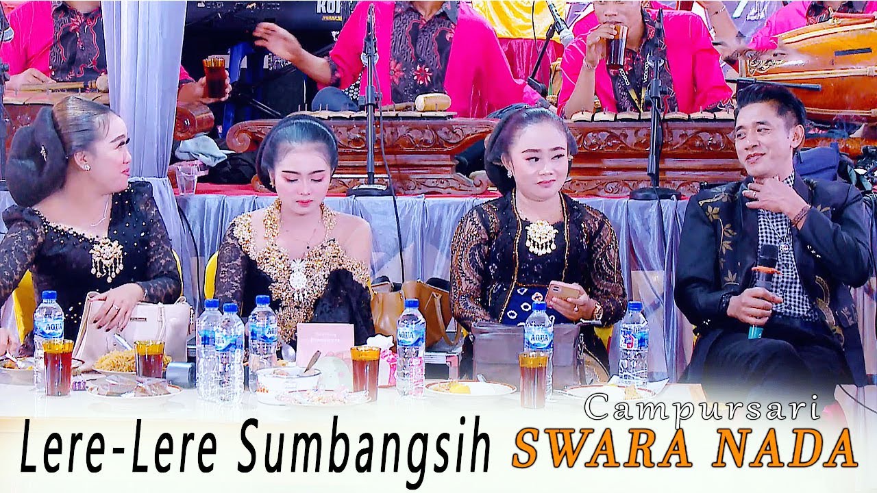 LDR LERE LERE SUMBANGSIH // CAMPURSARI SWARA NADA // MELON AUDIO // PSS LIGHTING