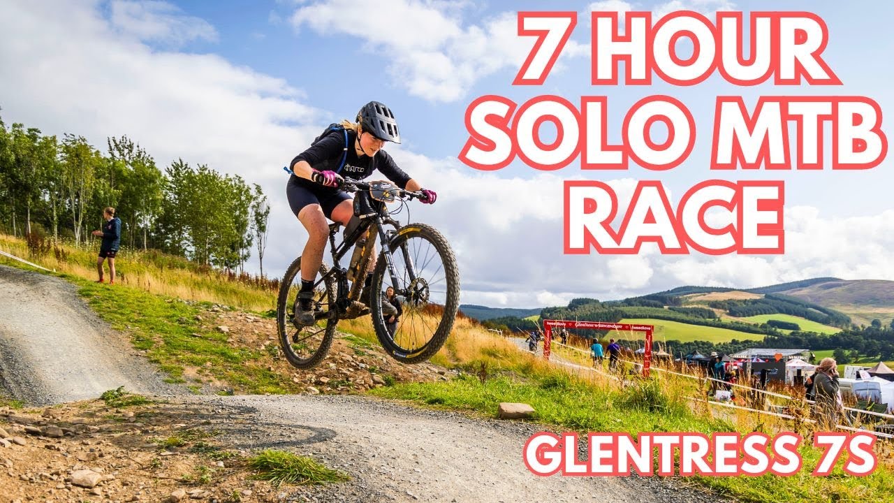 My First 7-Hour Solo Endurance MTB Race... | Glentress 7s, Scotland