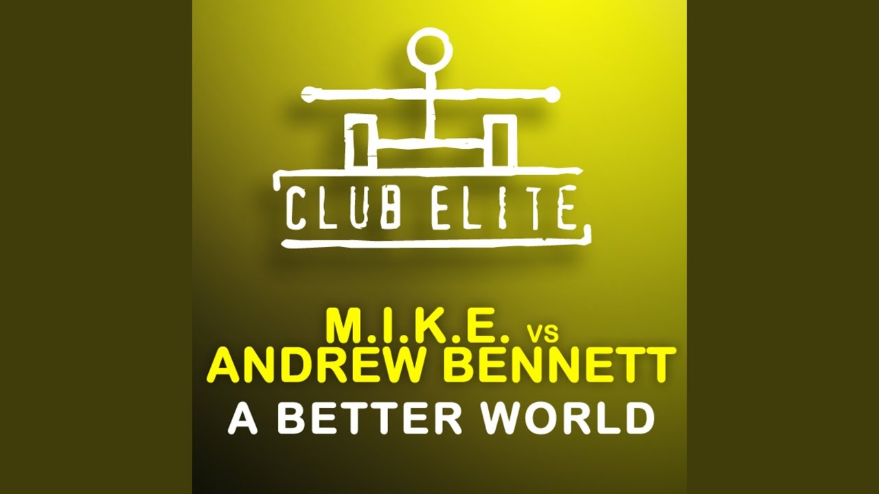 A Better World
