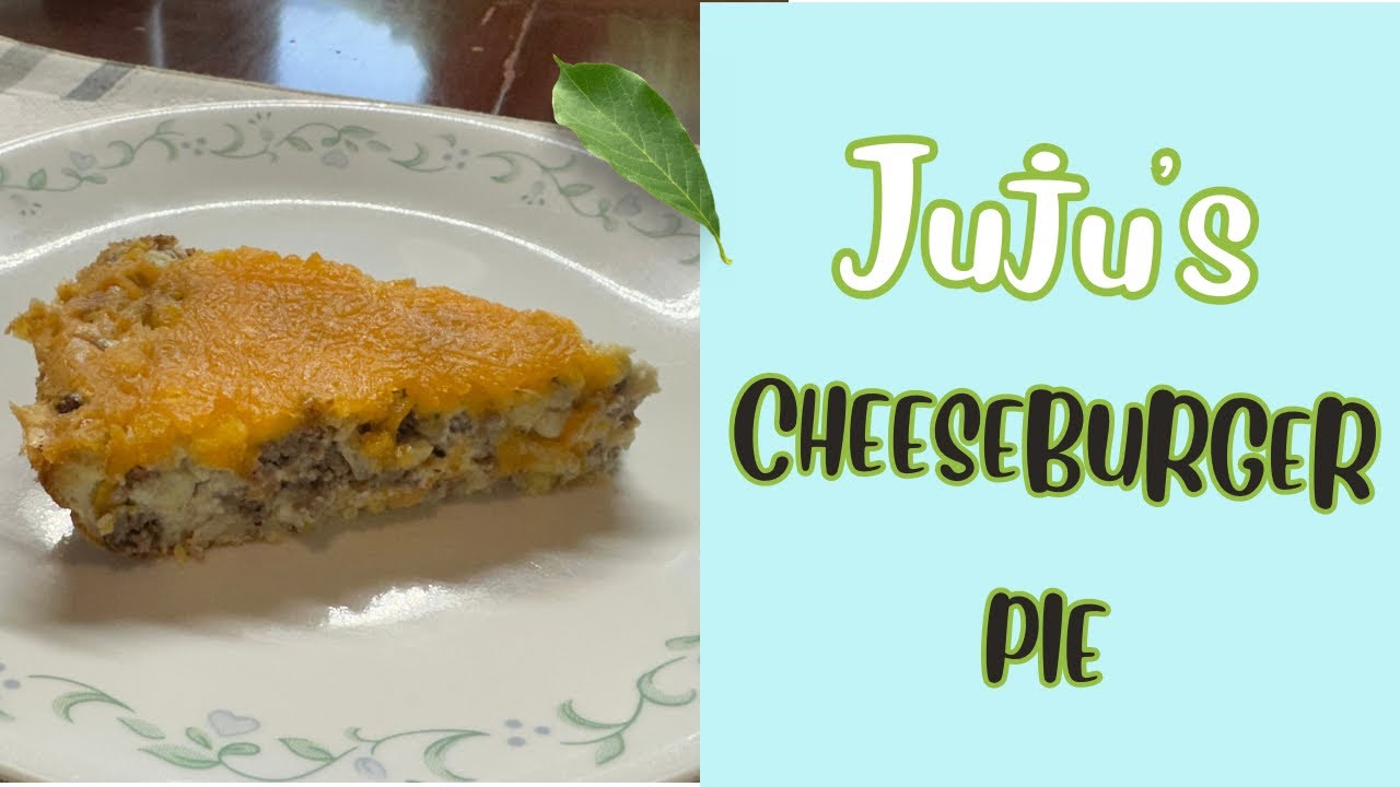 Create Juju’s Yummy Cheeseburger Pie!