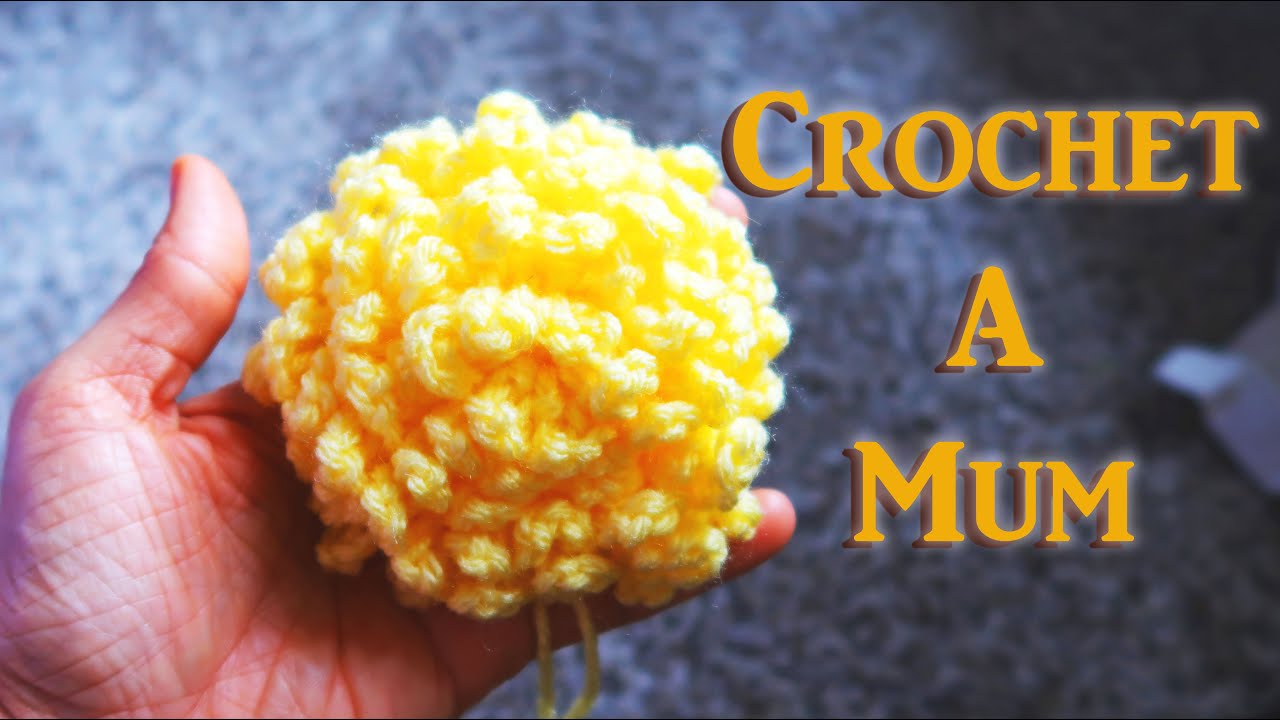 Crochet a Mum! Easy and Fast Tutorial for Chrysanthemum Flower