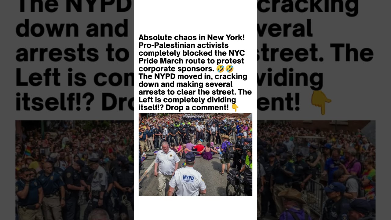 NYC Pride Protest Sparks Chaos 🚨