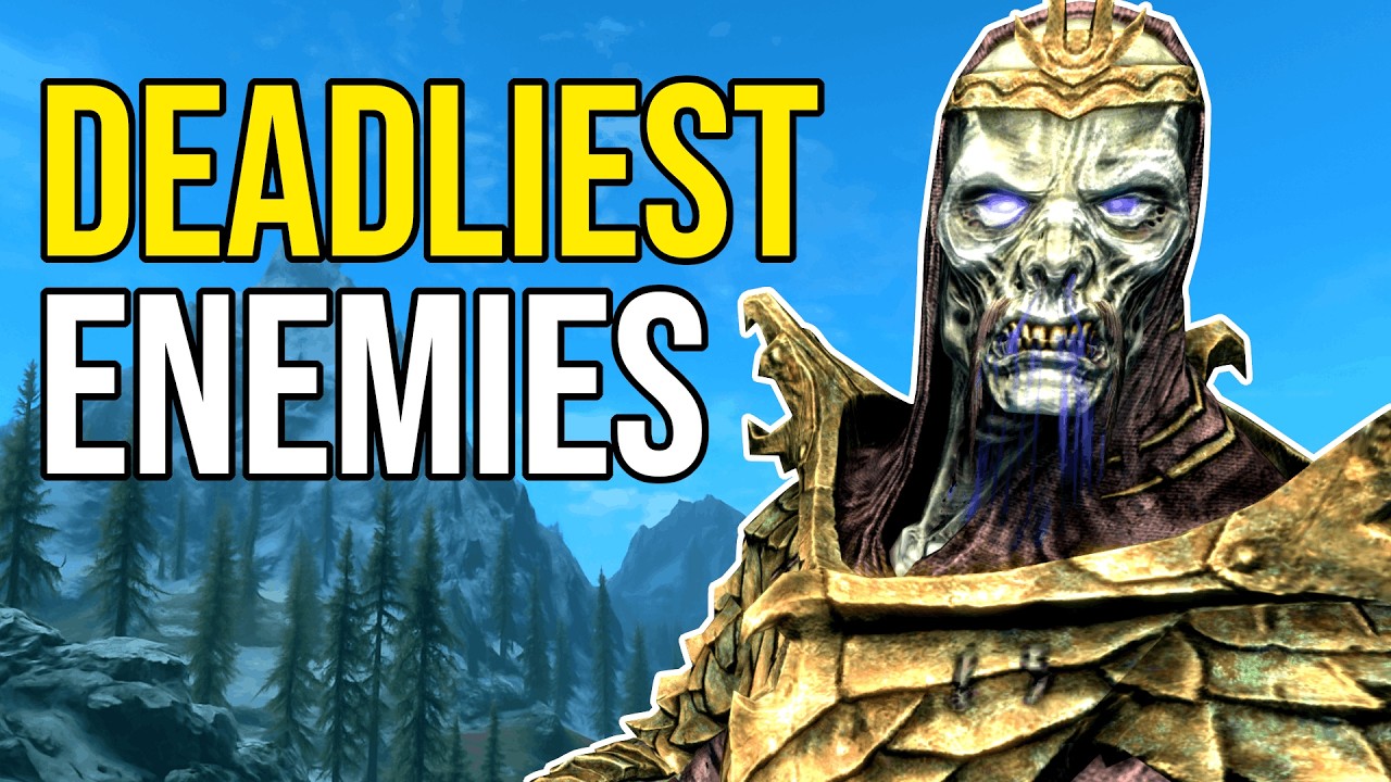 Top 10 DEADLIEST Enemies in Skyrim