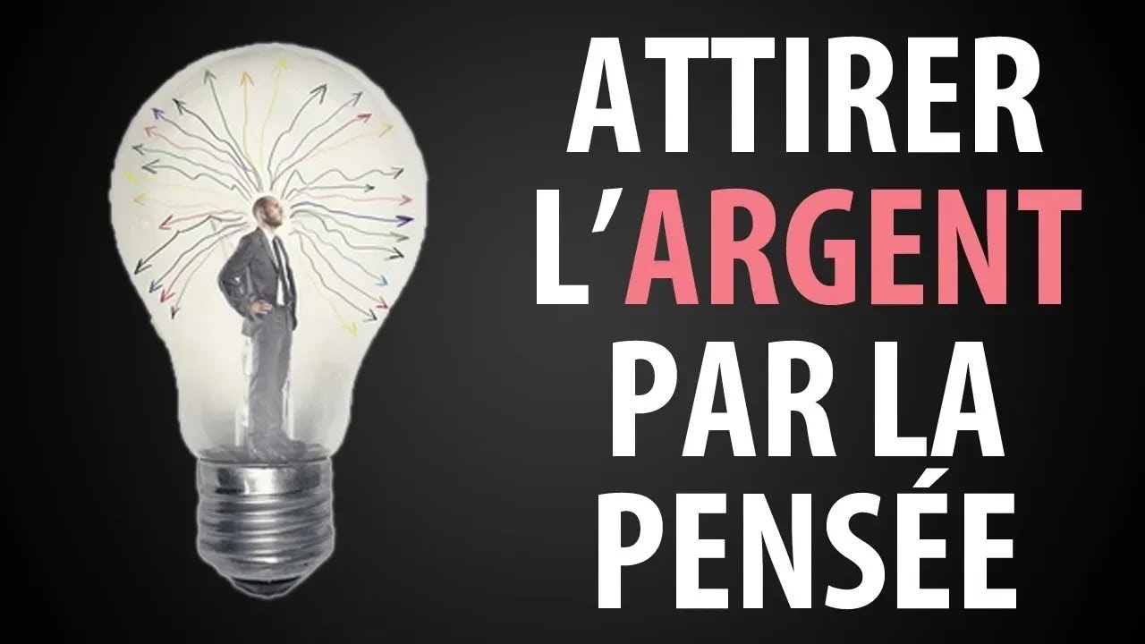 5 Choses &agrave; Faire pour Attirer l'Argent par la Pens&eacute;e