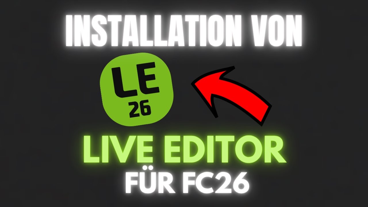 FC26 LIVE EDITOR installieren & benutzen | Tutorial (Deutsch)