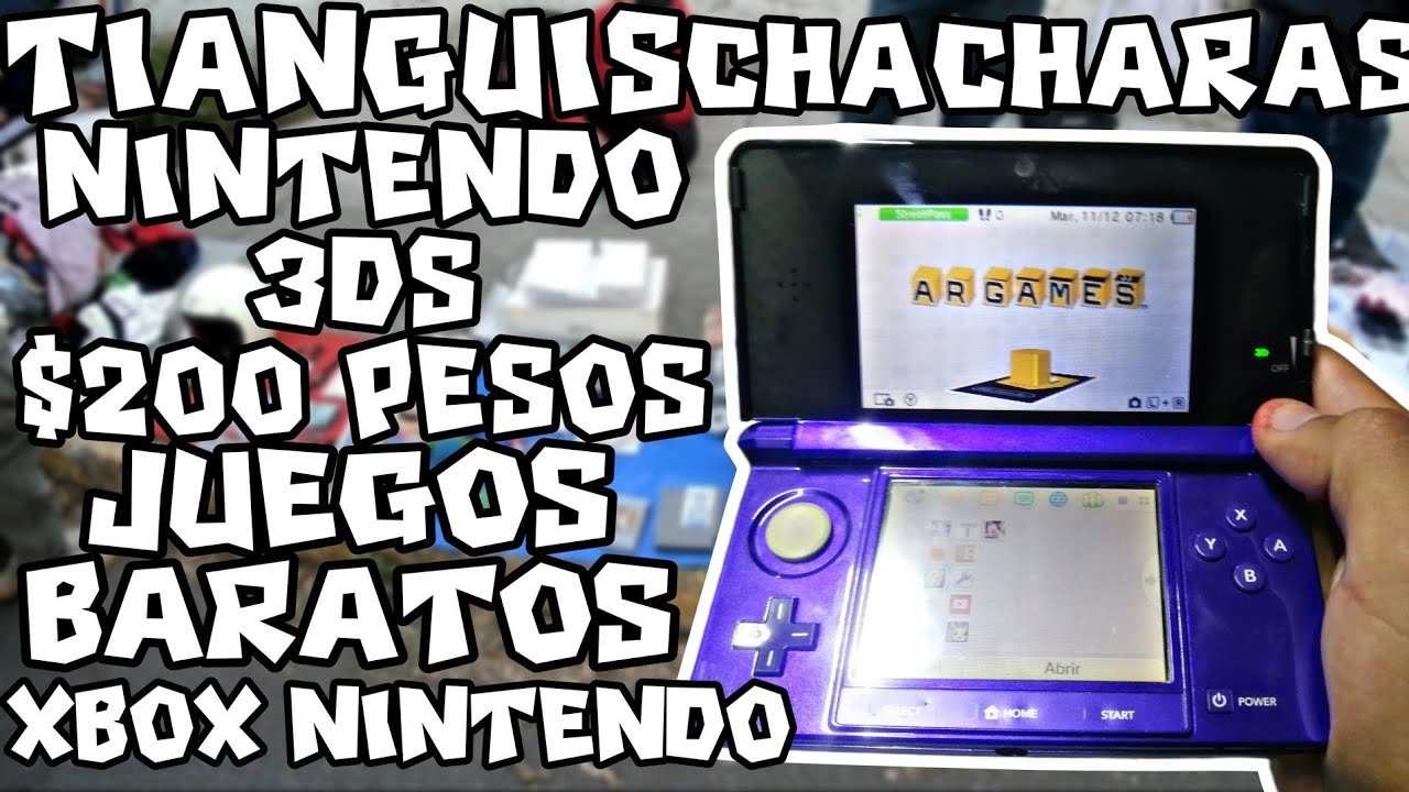 Nintendo 3DS En $200 Pesos Chachareando Videojuegos En El Tianguis Wii U EN $20 Gameboy Advanced