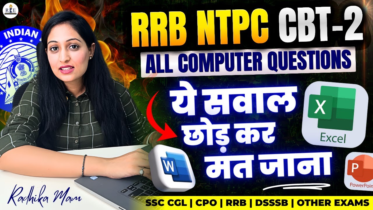 RRB NTPC CBT-2 (Graduation Level) | All Computer Questions 🔥 | Radhika Ma&rsquo;am #rrb #cglmains2025