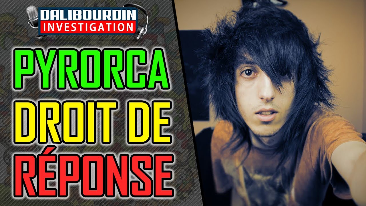 PYRORCA - SON DROIT DE RÉPONSE A LA VIDÉO DE MAX EST LA