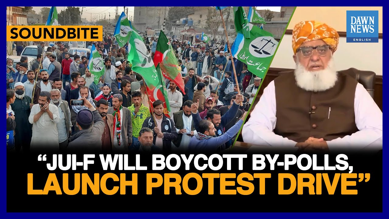 JUI-F Chief Moulana Fazl Says Party Will Boycott By-Polls, Launch Protest Drive | Dawn News English