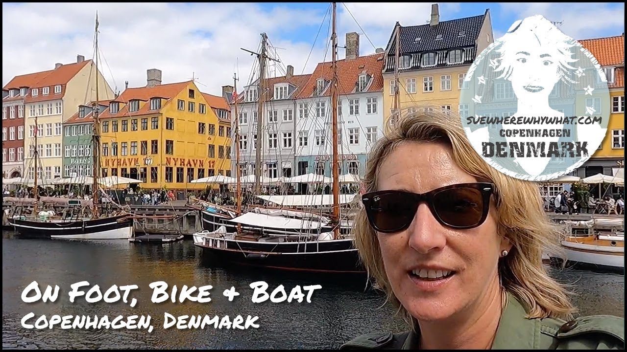 Copenhagen, Denmark  - On foot, bike & boat
