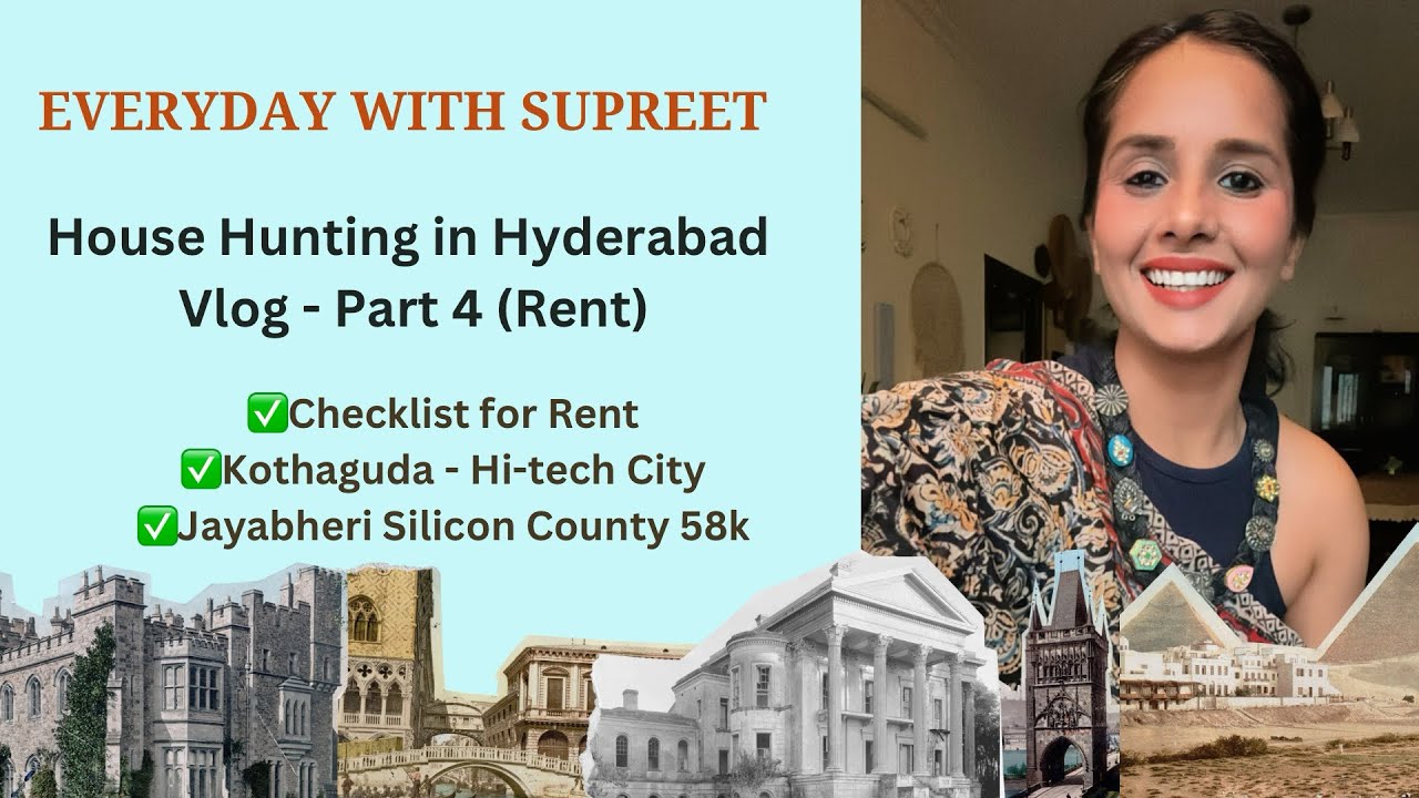 House Hunting in Hyderabad Part 4 | House Tour | House Hunting Checklist | Hyderabad Property | Blog