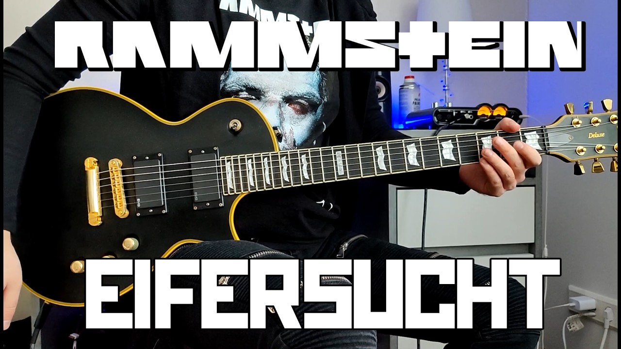 Rammstein - Eifersucht (Guitar Cover)