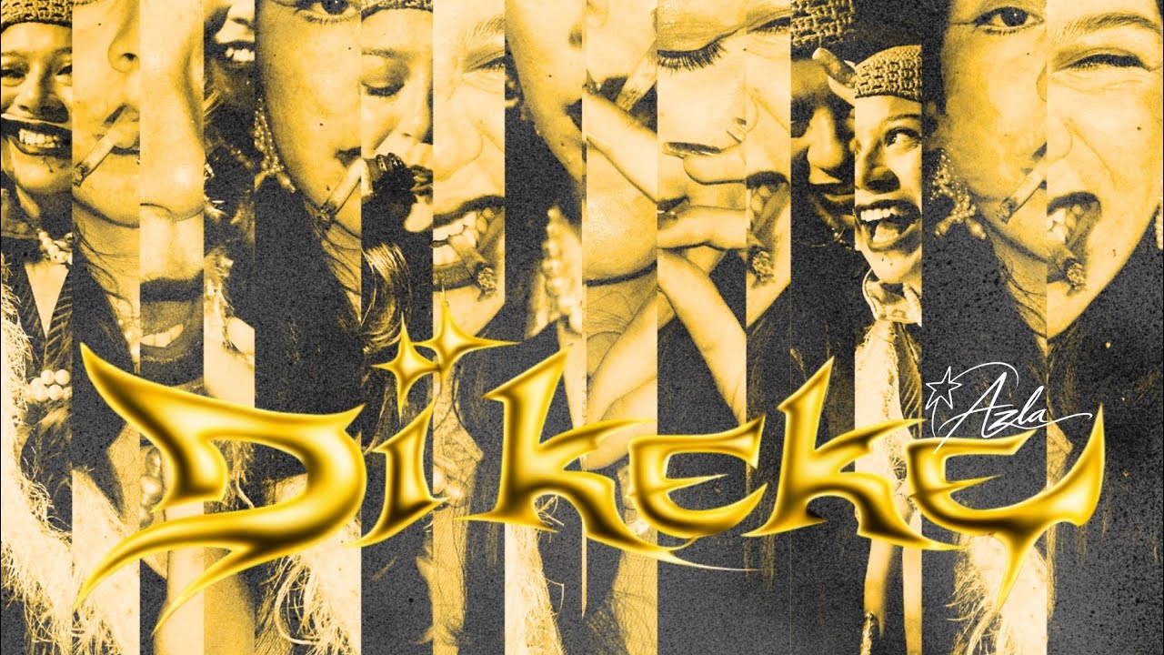 AZLA - DIKEKE  (VIDEOCLIPE OFICIAL)